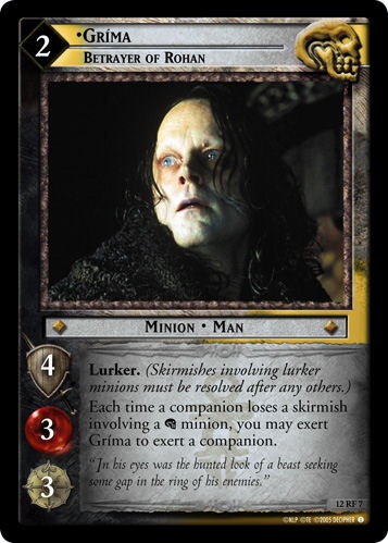 Gríma, Betrayer of Rohan Gríma, Betrayer of Rohan