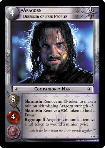 Aragorn, Defender of Free Peoples Aragorn, Defender of Free Peoples