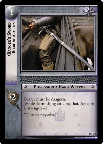 Ranger's Sword, Blade of Aragorn Ranger's Sword, Blade of Aragorn